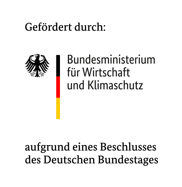 Förderhinweis des Bundesministeriums für Wirtschaft und Klimaschutz Logo des Bundesministeriums für Wirtschaft und Klimaschutz mit dem Text: „Gefördert durch … aufgrund eines Beschlusses des Deutschen Bundestages“