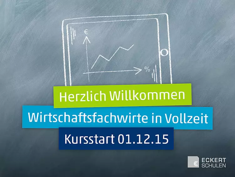 Am 1. Dezember 2015 starten die Eckert Schulen an 6 Standorten den begehrten Lehrgang zum Wirtschaftsfachwirt IHK.